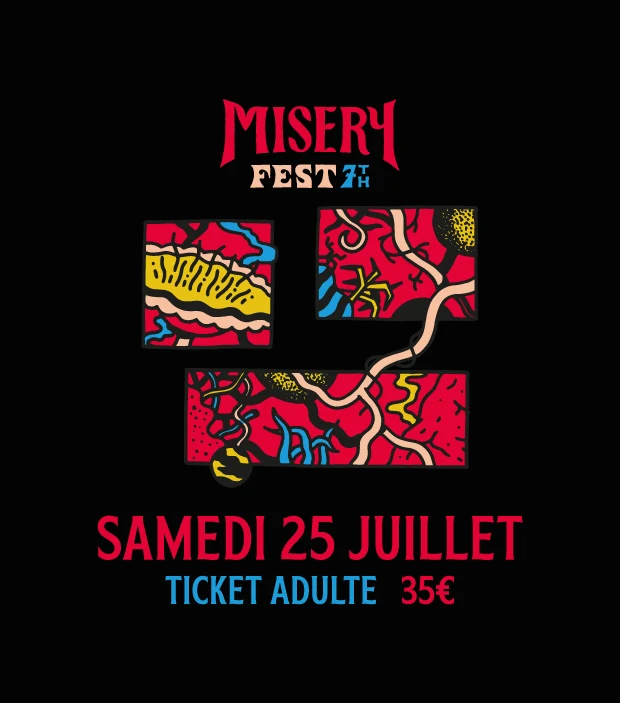 Ticket adulte - Misery Fest – samedi 25 juillet 2026