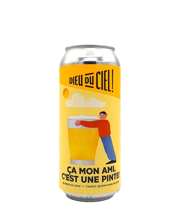 Ça mon ami c’est une pinte