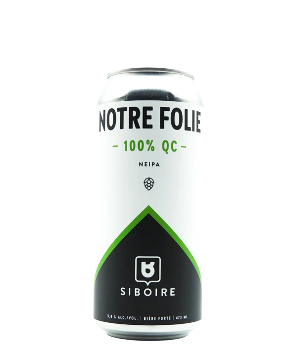Notre folie – 100% QC